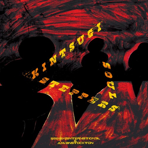 RCLP001 | seekersinternational & juwanstockton - KINTSUGI SOUL STEPPERS