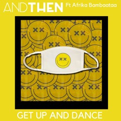 Free Download -  Get Up And Dance - Booty Mix Ft Afrika Bambaataa