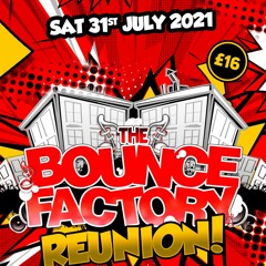 Jamie R **LIVE** @ The Bounce Factory Reunion [31/07/21]