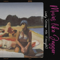 Moves Like Jagger (Carisen's 'Lady [Hear Me Tonight]' Mashup) [FREE DOWNLOAD]