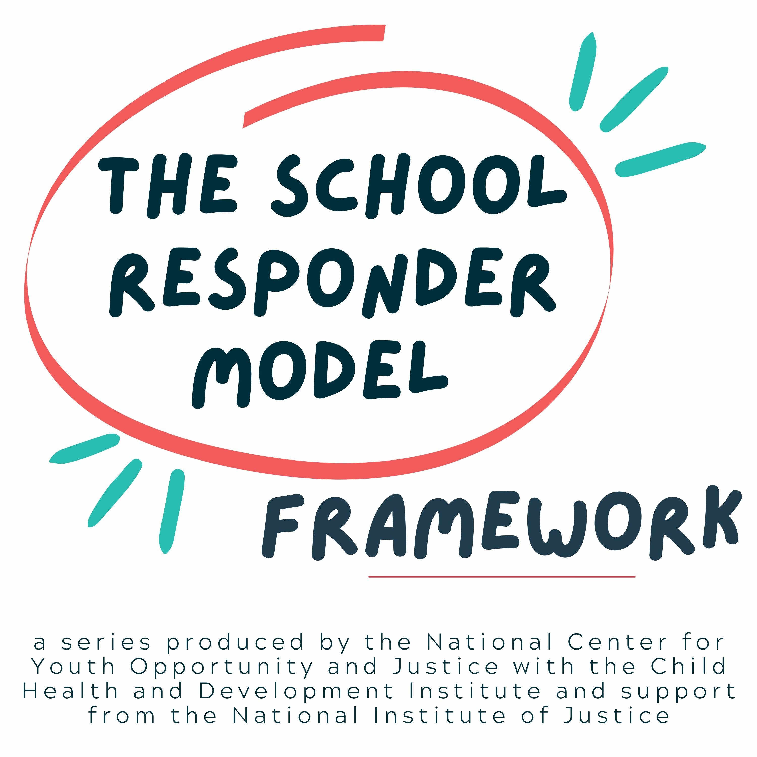 The School Responder Model Framework episode artwork