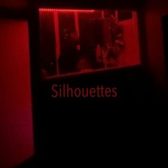 Silhouettes (Prod. Fazman)