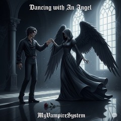 Dancing with an Angel