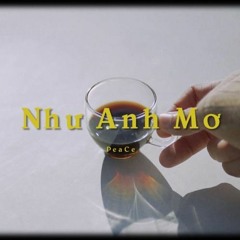 Như Anh Mơ - PC (NguyenHuy version)