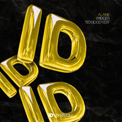 Alane (WIDDER 'So Good' ID By Rivoli Afro House Edit) [PREVIEW]
