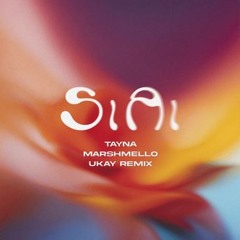 Si Ai (Marshmello & UKAY Remix) Tayna A t'bjen n'men ty me m'kujtu?
