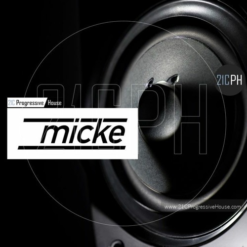 Micke | C-19 Quarantine Studio Mix for 21CPH