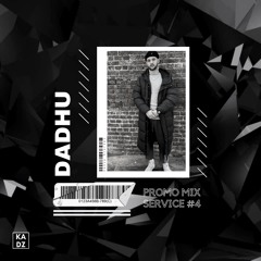 SERVICE #4 promo mix by DADHU