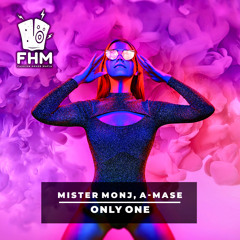 Mister Monj, A-Mase - Only One (Radio Mix) [Deep House, 2025]