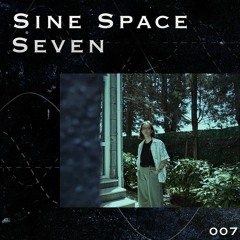 SINE SPACE 7 #007 ERDE