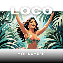 Molinamusic - Loco
