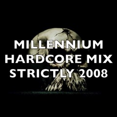 Millennium Hardcore | Strictly 2008 | Mix 194