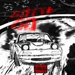 GOTTA GO (feat. White Out)