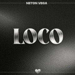 NETON VEGA - LOCO (SHARKO JARCOR ACAPELLA BREAK EDIT) [FREE DOWNLOAD] *COPYRIGHT*