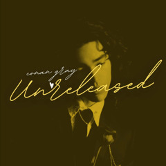 Lovesick Boys - Conan Gray (unreleased)