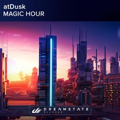 atDusk - MAGIC HOUR