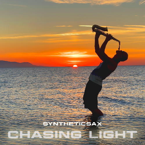 Syntheticsax - Chasing Light