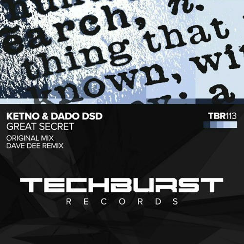 KETNO & Dado DsD - Great Secret(Dave Dee remix)