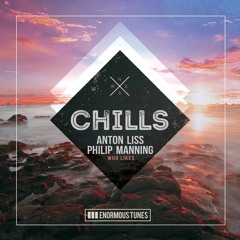 Anton Liss & Philip Manning - Who Likes [OUT NOW!]