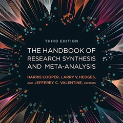 [View] [KINDLE PDF EBOOK EPUB] The Handbook of Research Synthesis and Meta-Analysis b