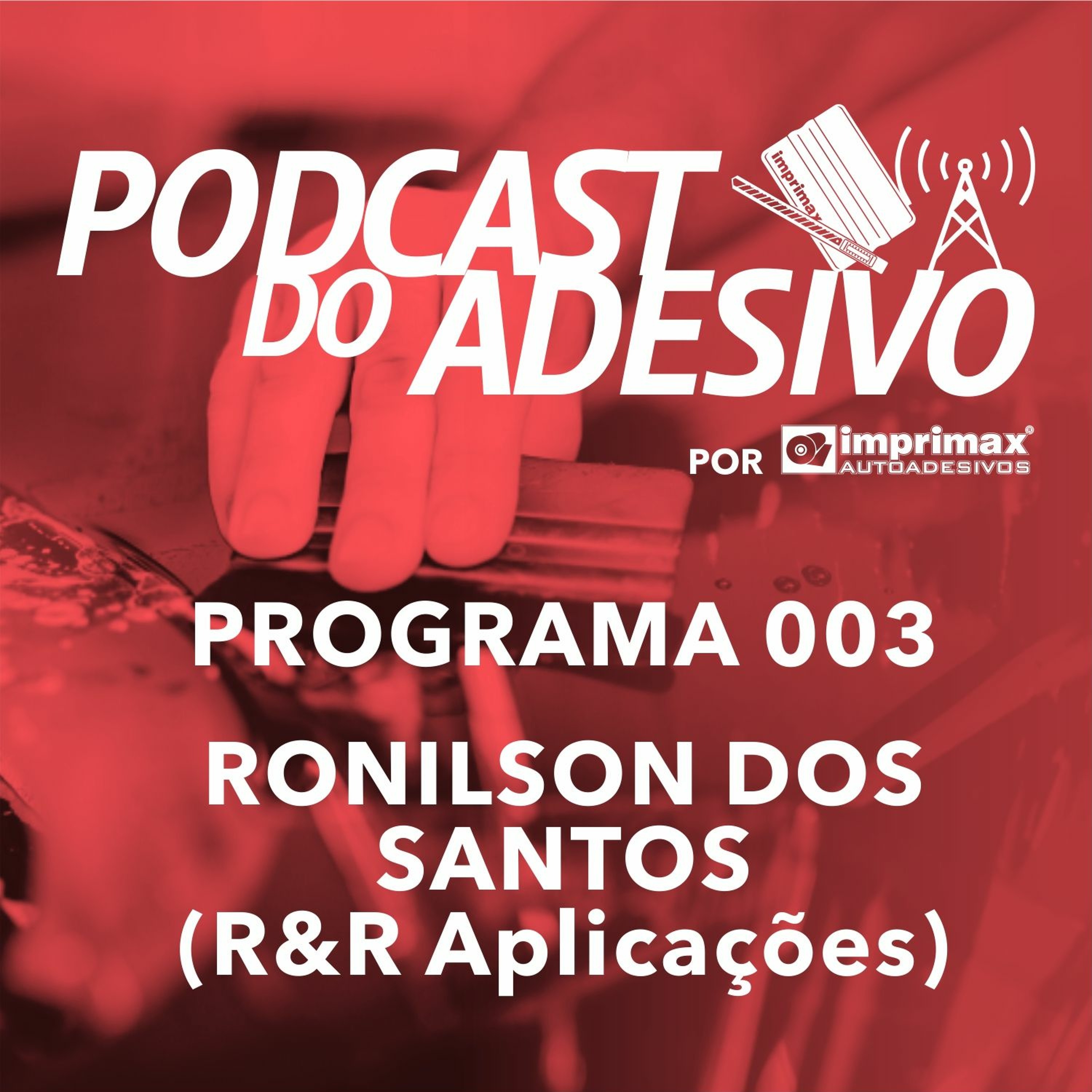 PODCAST DO ADESIVO