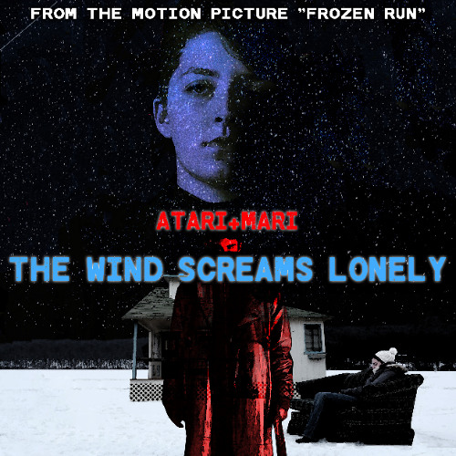 The Wind Screams Lonely (from the motion picture "Frozen Run")