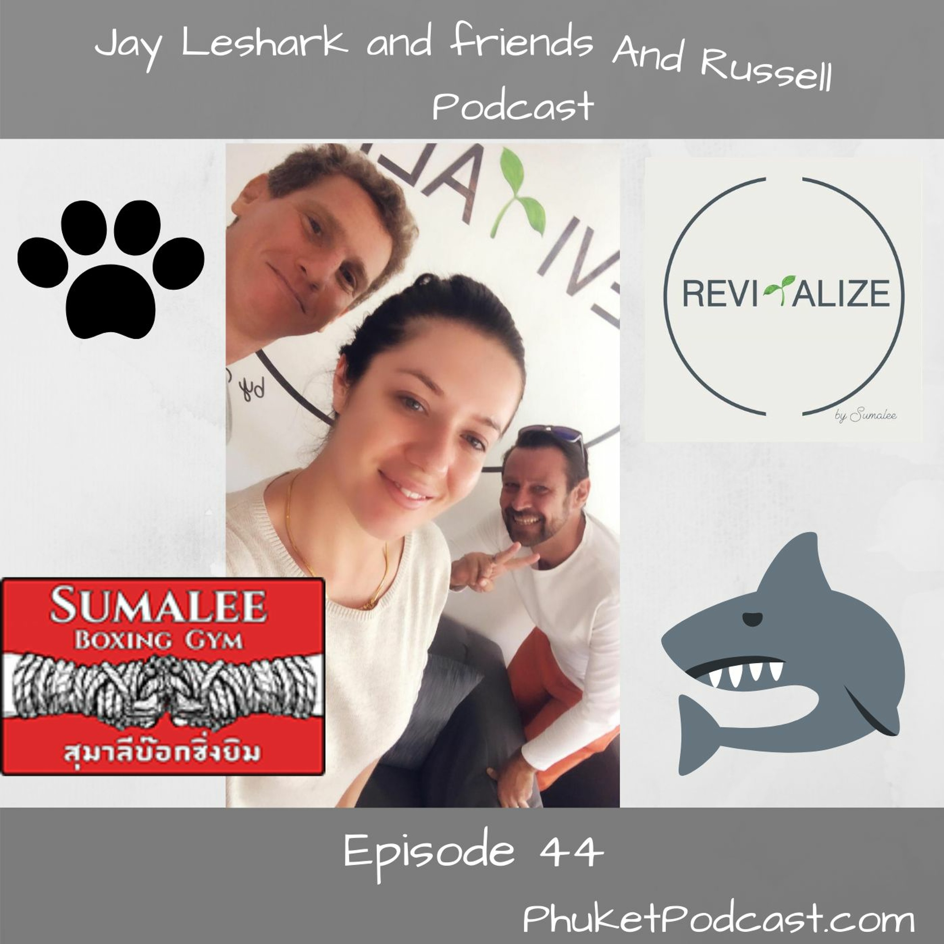 Jay leshark and friends, and Russell Podcast