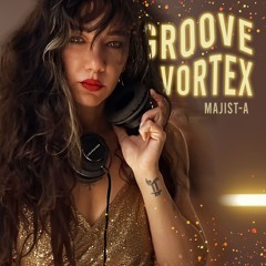 Groove Vortex | Energetic Psytech