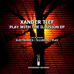 Xander Tief - Electronics (Original Mix)