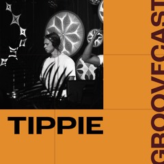 Groovecast 133 - Tippie