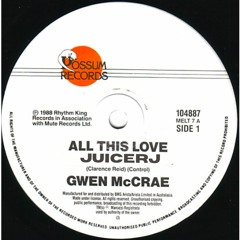 All This Love (Gwen McCrae)