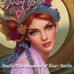 Smile/The Shadow of Your Smile Medley