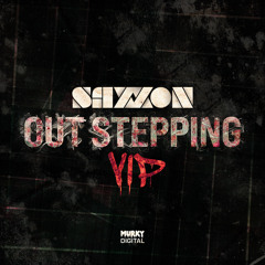 Out Stepping (VIP)