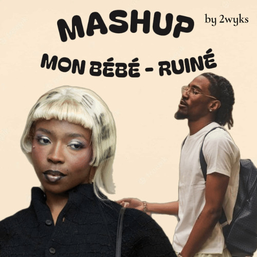 MASHUP MON BÉBÉ-RUINÉ (THEODORA-63OG)