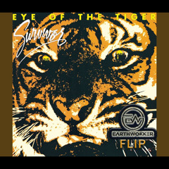 Survivor- Eye of the Tiger (ew flip)FREE DL