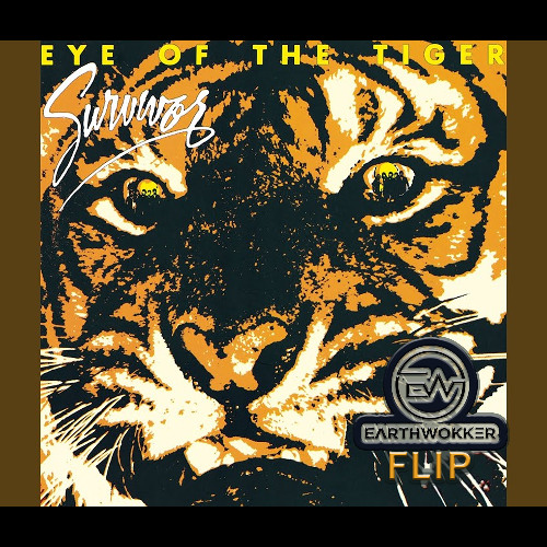 Survivor- Eye of the Tiger (ew flip)FREE DL