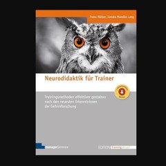 [PDF] eBOOK Read 📚 Neurodidaktik für Trainer: Trainingsmethoden effektiver gestalten nach den neue