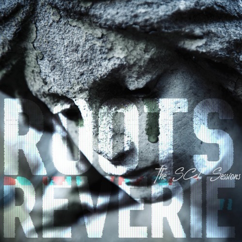 Roots Reverie Stream