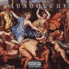 Savadouchi - One More