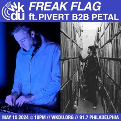 Freak Flag | Pivert B2B Petal | 2024-05-15
