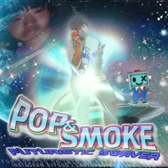 Pop & Smoke (ポン+煙) [Prod. K.E.]