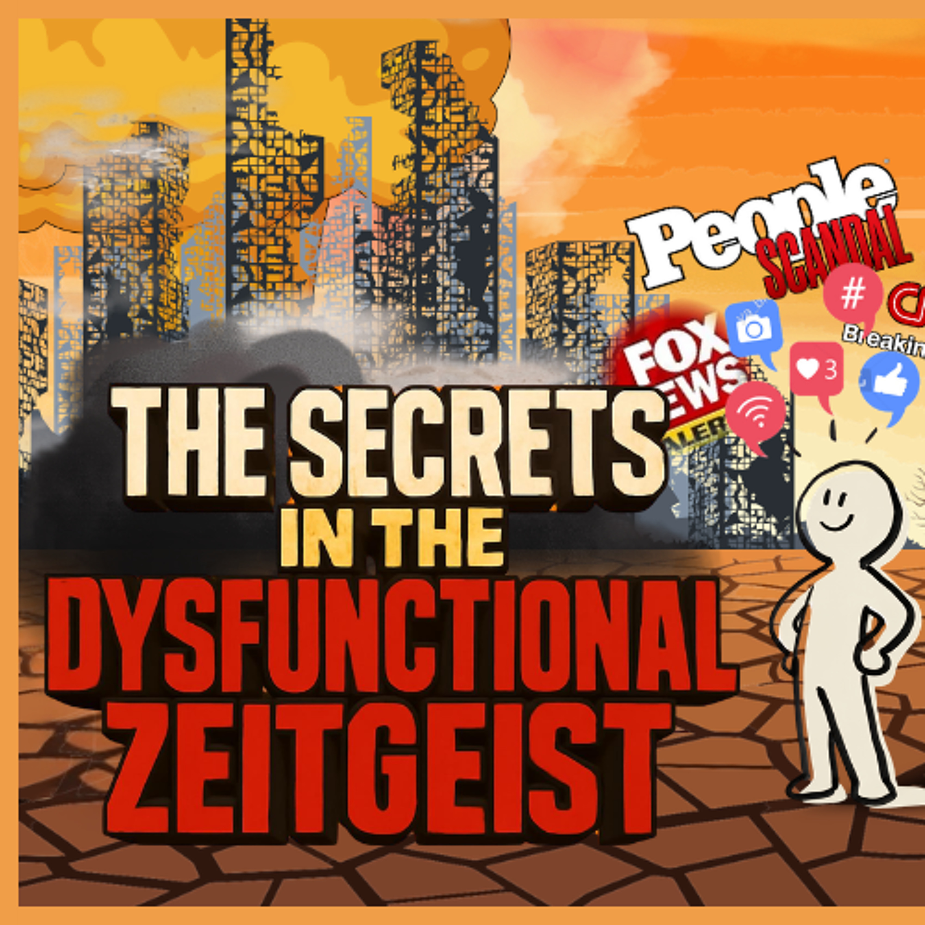 Ground Zero Rewind: The Secrets In The Dysfunctional Zeitgeist episode artwork