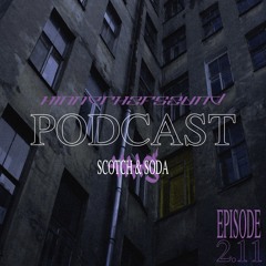 HHS Podcast S2E11 - Scotch & Soda