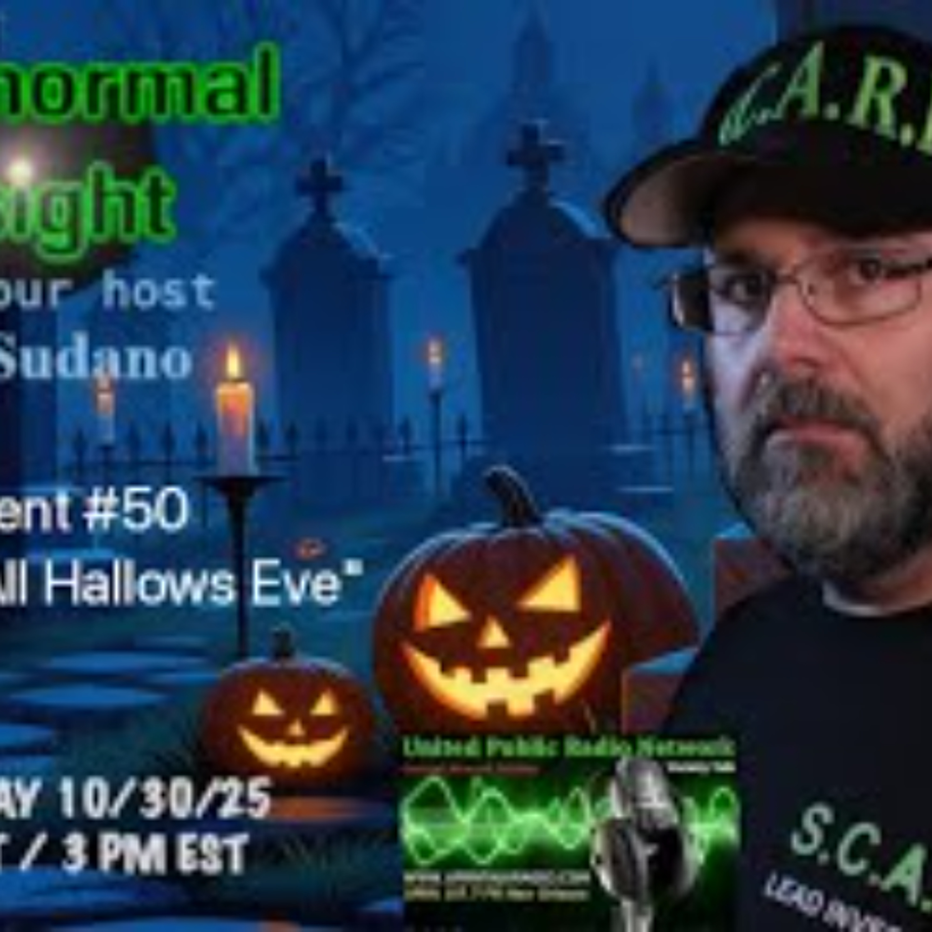 Paranormal Insight - The Eve of All Hallows Eve Paranormal Insight - The Eve of All Hallows Eve