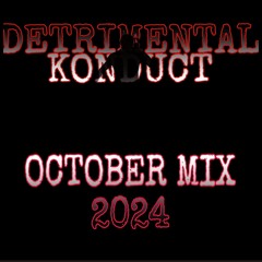 Detrimental Konduct - October Neurofunk mix (2024)