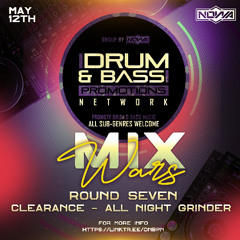 CLEARANCE - ALL NIGHT X HEDEX - RHYTHM & GASH - DNBPN MIX WARS MAY 12TH