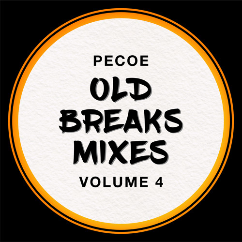 Pecoe - Old Breaks Mixes Volume 4