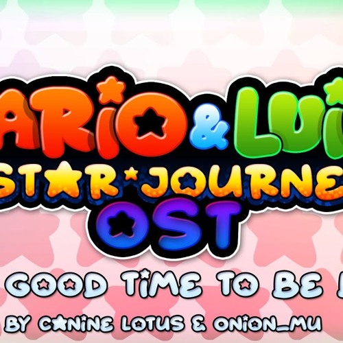 It's A Good Time To Be Back! - Mario and Luigi Star Journey