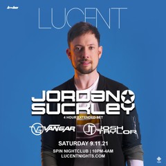 Vangar LIVE @ Lucent 31 - Jordan Suckley - Spin Nightclub 9-11-21