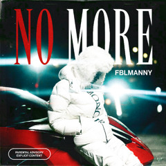 Fbl Manny - No More